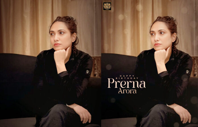 Happy Birthday to the visionary filmmaker Prerna Arora!