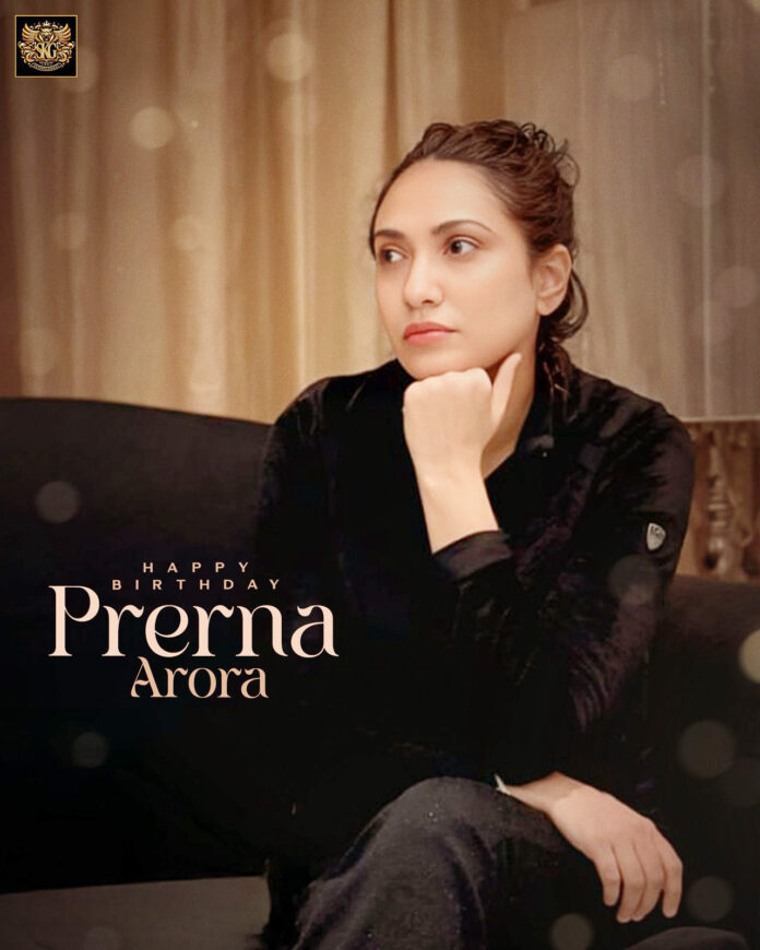 Happy Birthday Prerna Arora: Move forward with new enthusiasm..